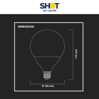 Bot Lighting Shot Lampadina LED E27 20W Bulb G120 Globo SMD - mod.